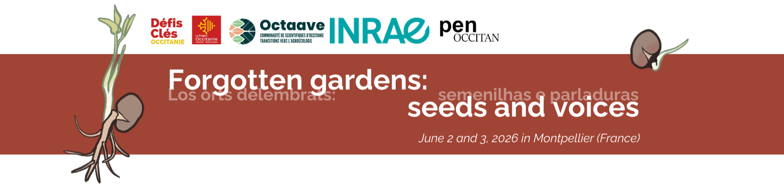 Les jardins oubliés : semences et paroles>
